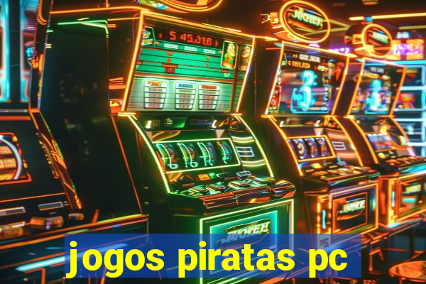 jogos piratas pc